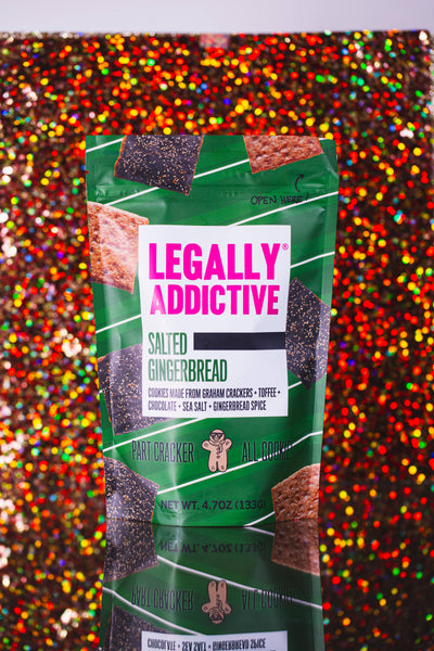 Legally Addictive Foods - Salted Gingerbread - Holiday!